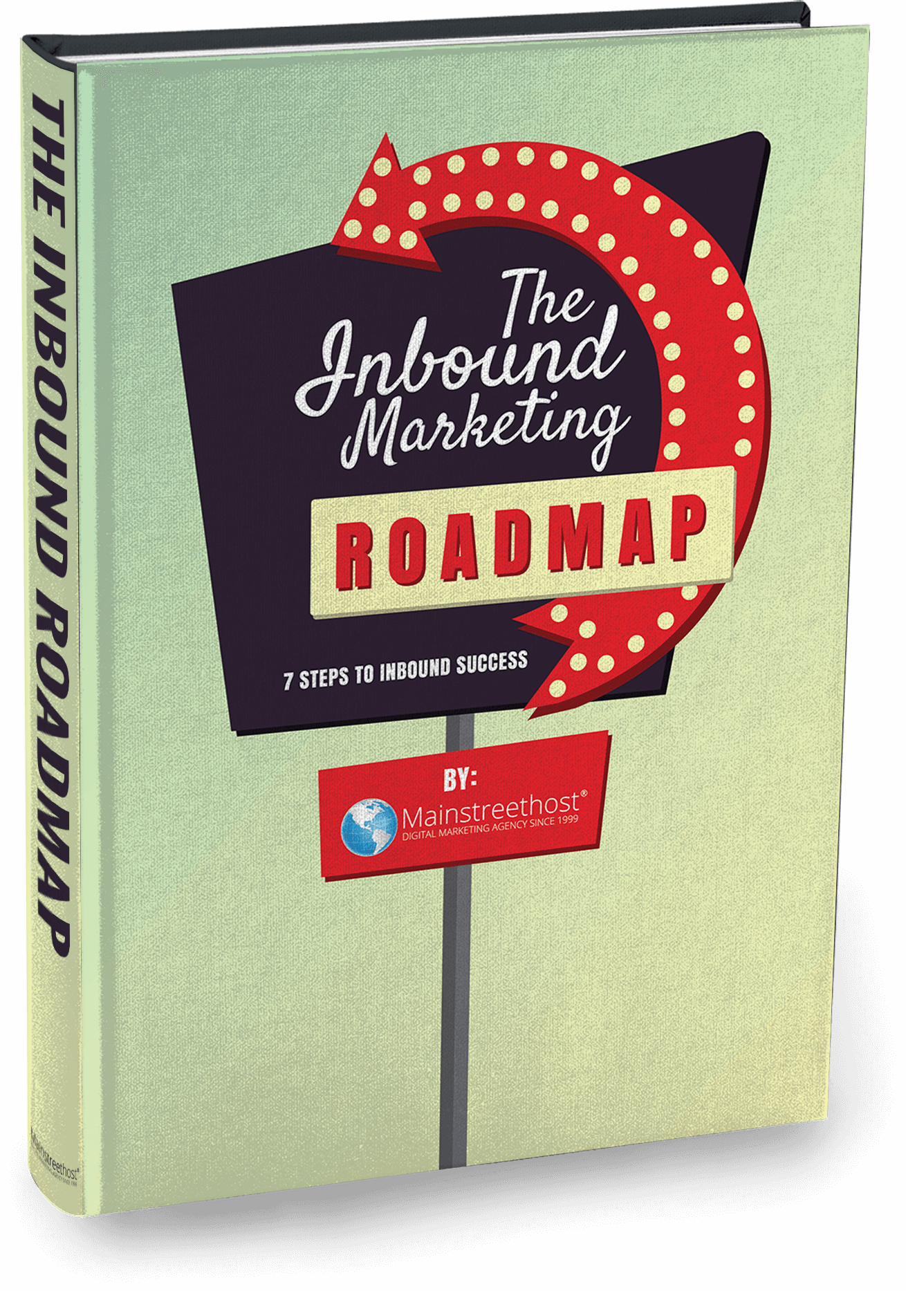 Inbound Marketing Roadmap: 7 Steps to Inbound Success [Ebook]